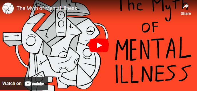 The Myth of Mental Illness